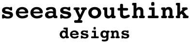 seeasyouthink designs
